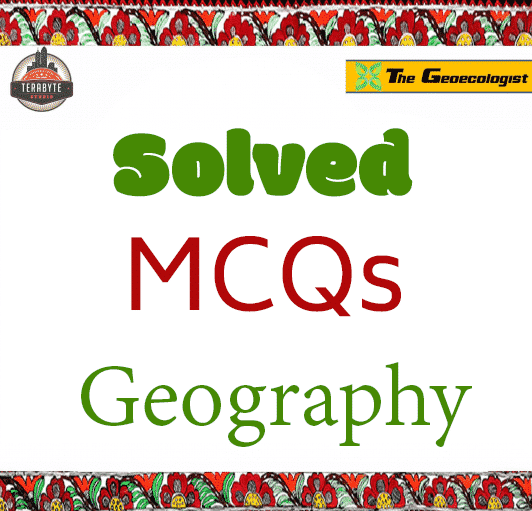 Solved MCQs Geography
