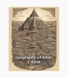 Geography of Bihar eBook:Boost Exam Confidence with the Best Guide 1 Geography of Bihar